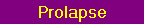 Prolapse