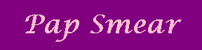 Pap Smear