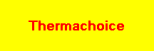 Thermachoice